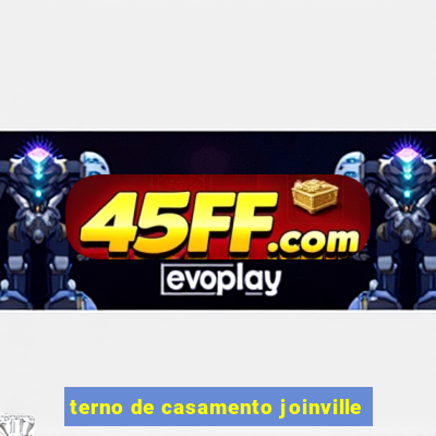 terno de casamento joinville